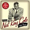 Nat King Cole - The Very Best Of Nat King Cole & His Trio (3CD Tin)